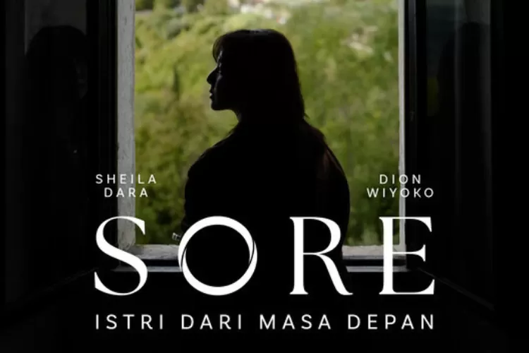 Sore: Istri dari Masa Depan Sore: Istri dari Masa Depan
