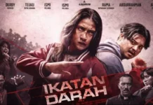 Iko Uwais Siap Gebrak Layar Lewat Ikatan Darah, Film Action Brutal Tayang 30 April 2026 Ikatan Darah